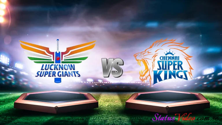 LSG vs CSK IPL 2024 Status Video Download