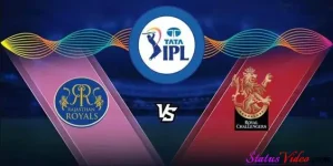 RR vs RCB IPL 2024 Status Video Download