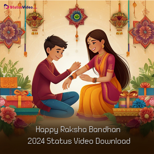 19 August Happy Raksha Bandhan 2024 Status Video