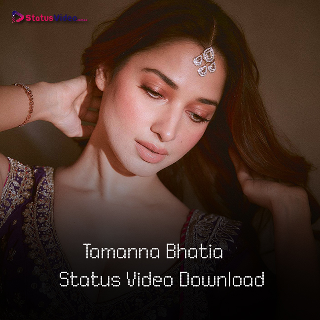 Best Tamanna Bhatia Status Video Download