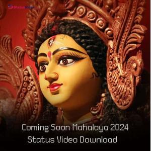 Coming Soon Mahalaya 2024 Status Video Download