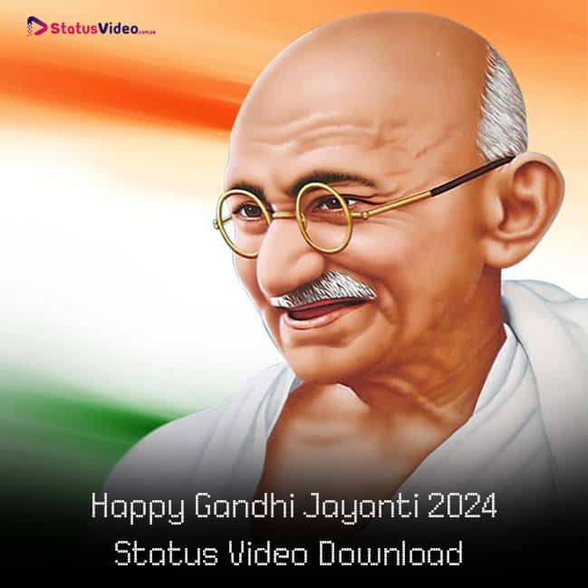 Happy Gandhi Jayanti 2024 Status Video Download