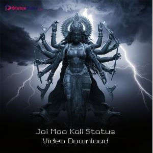 Jai Maa Kali Status Video Download