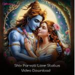 Shiv Parvati Love Status Video Download