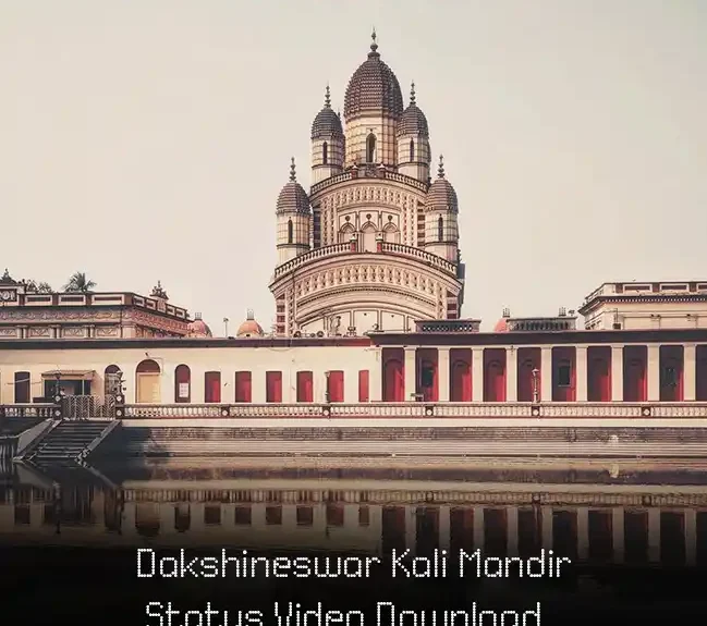 Dakshineswar Kali Mandir Status Video Download