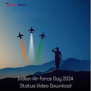 Indian Air Force Day 2024 Status Video Download