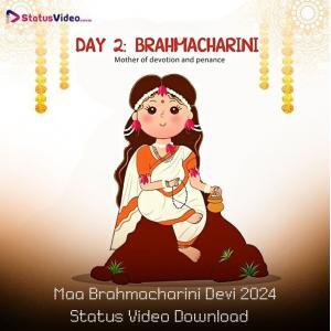 Maa Brahmacharini Devi 2024 Status Video Download