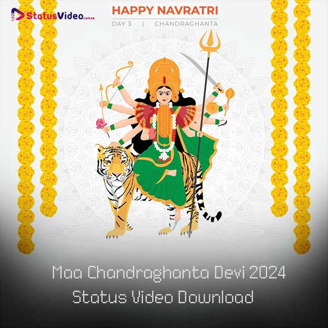 Maa Chandraghanta Devi 2024 Status Video Download