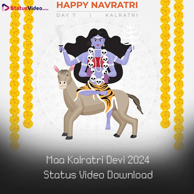 Maa Kalratri Devi 2024 Status Video Download