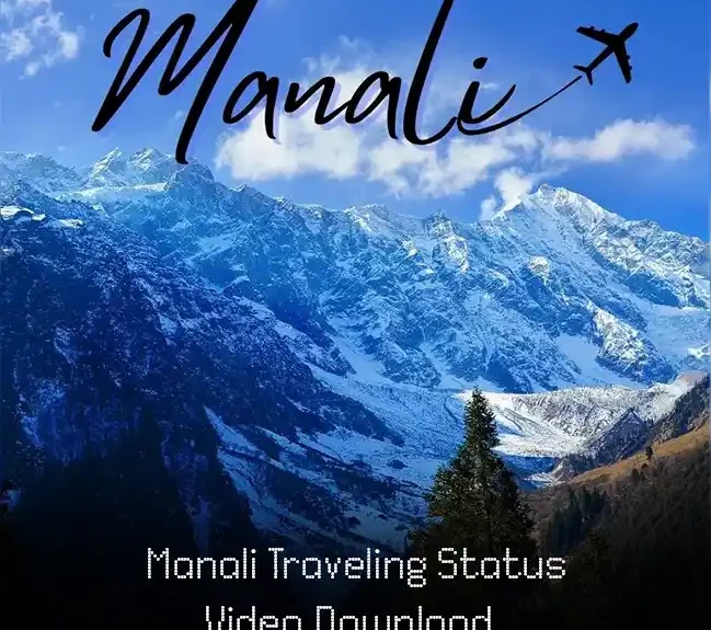 Manali Traveling Status Video Download