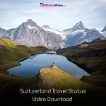 Switzerland Travel Status Video Download