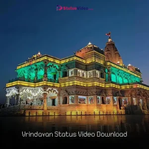 Vrindavan Status Video Download