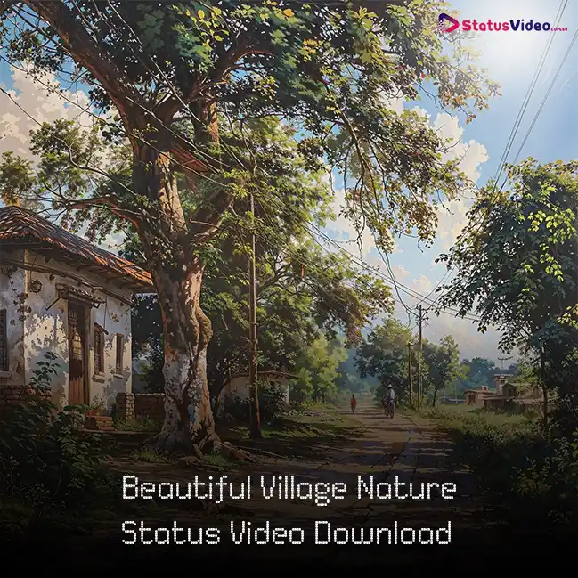 Beautiful Village Nature Status Video Download