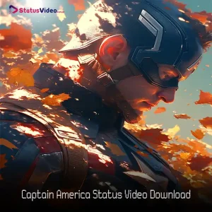 Captain America Status Video Download