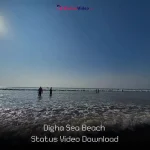 Digha Sea Beach Status Video Download