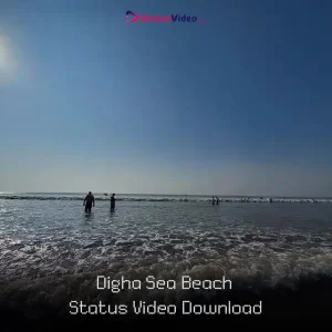 Digha Sea Beach Status Video Download