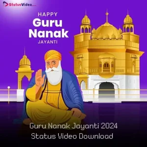 Guru Nanak Jayanti 2024 Status Video Download