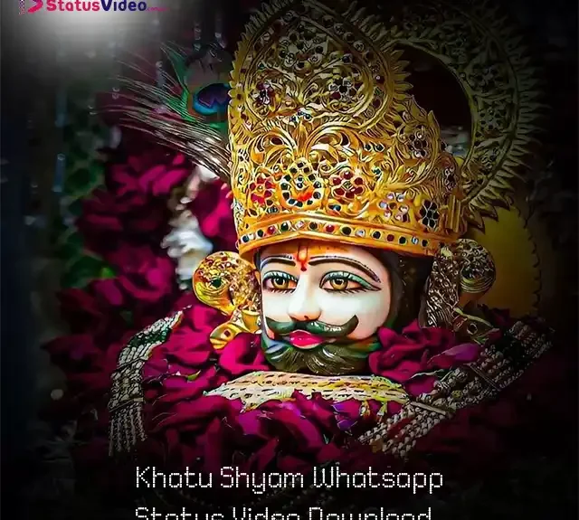 Khatu Shyam Whatsapp Status Video Download