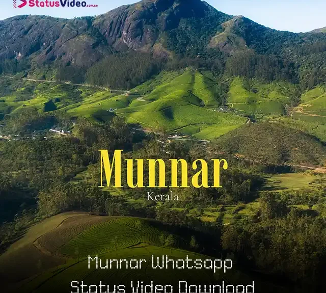 Munnar Whatsapp Status Video Download