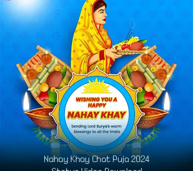 Nahay Khay Chat Puja 2024 Status Video Download