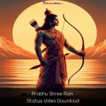 Prabhu Shree Ram Status Video Download