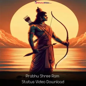 Prabhu Shree Ram Status Video Download