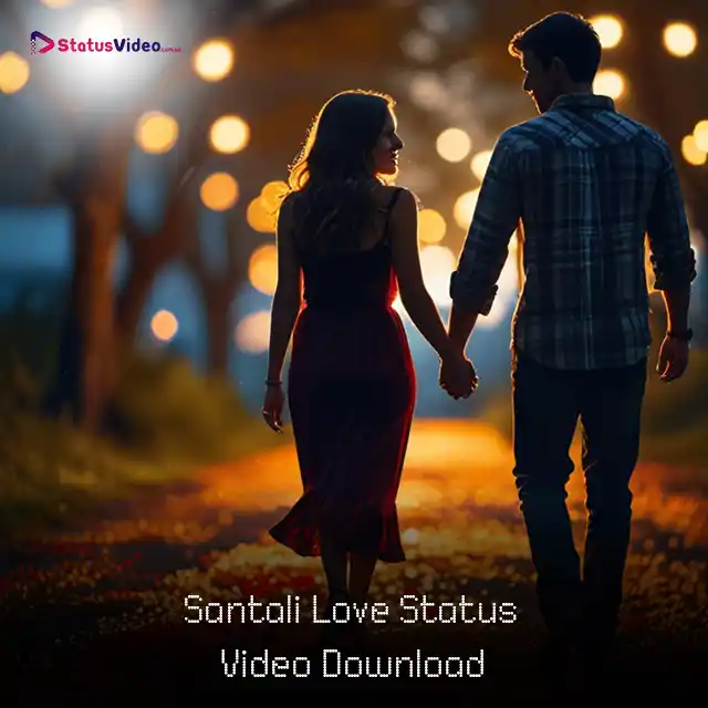 Santali Love Status Video Download