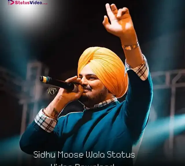 Sidhu Moose Wala Status Video Download