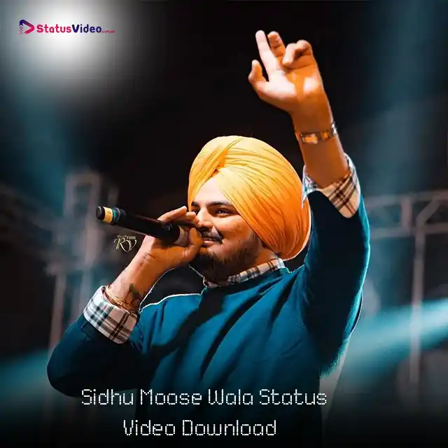 Sidhu Moose Wala Status Video Download