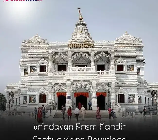 Vrindavan Prem Mandir Status video Download