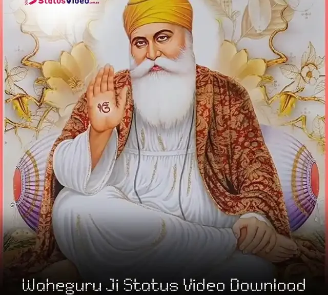 Waheguru Ji Status Video Download