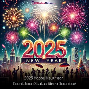 2025 Happy New Year Countdown Status Video Download