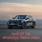 Audi Q5 Car WhatsApp Status Video Download