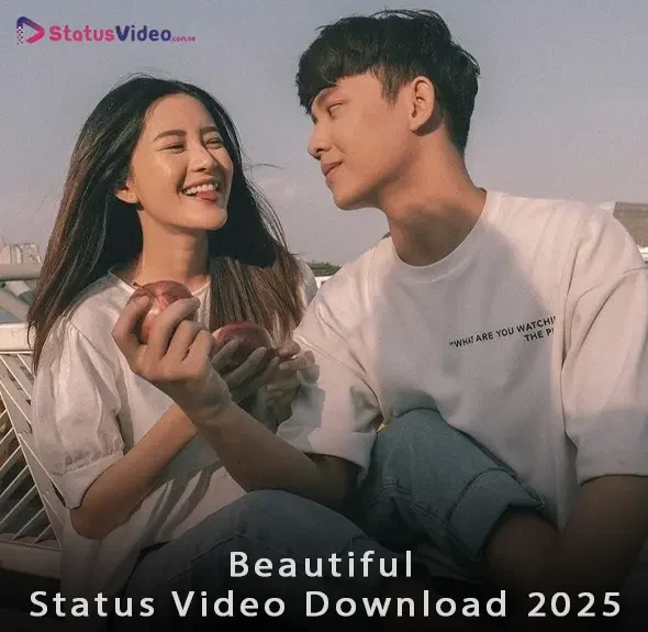 Beautiful Status Video Download 2025