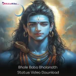 Bhole Baba Bholanath Status Video Download