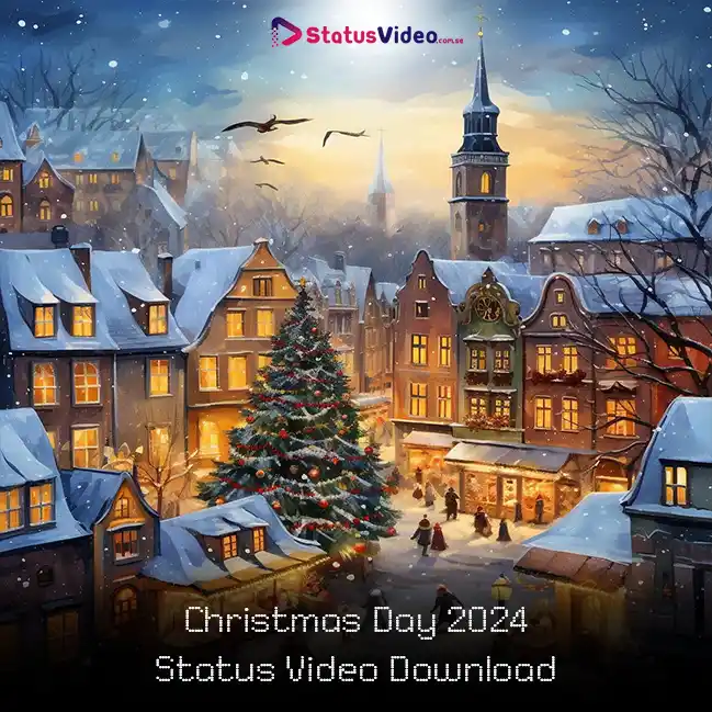 Christmas Day 2024 Status Video Download