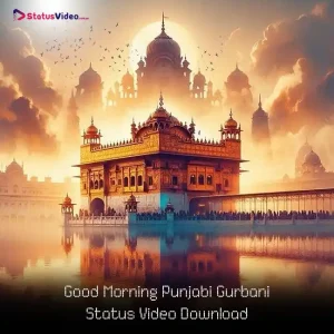 Good Morning Punjabi Gurbani Status Video Download