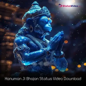 Hanuman Ji Bhajan Status Video Download