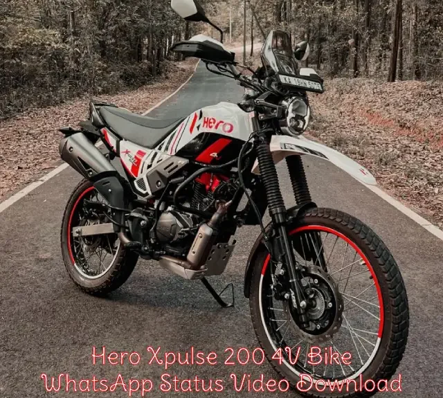 Hero Xpulse 200 4V Bike Status Video Download