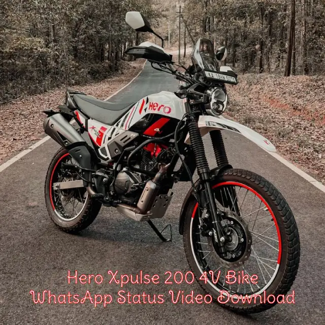 Hero Xpulse 200 4V Bike Status Video Download