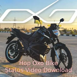 Hop Oxo Bike Status Video Download