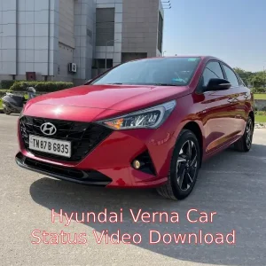 Hyundai Verna Car Status Video Download