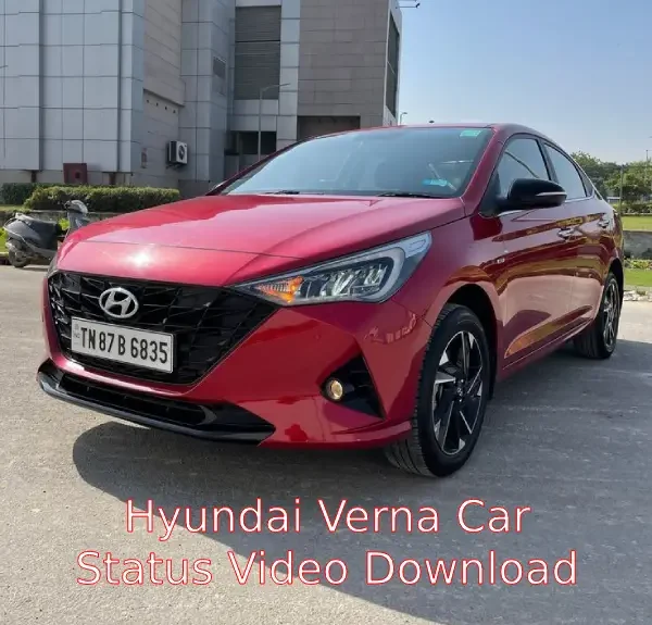 Hyundai Verna Car Status Video Download