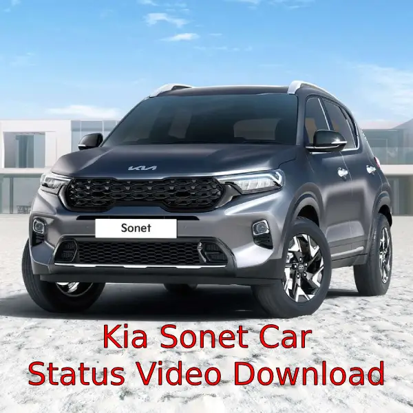 Kia Sonet Car Status Video Download