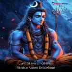 Lord Shiva WhatsApp Status Video Download