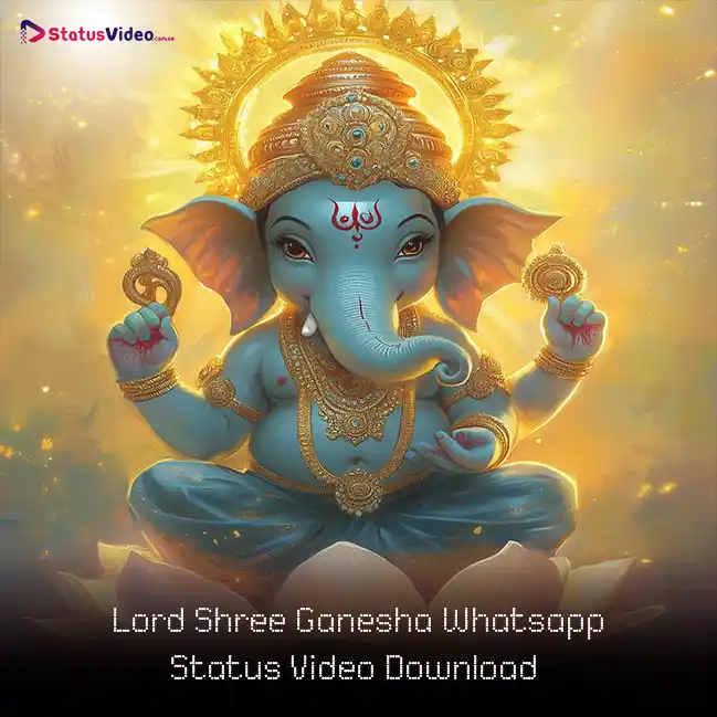 Lord Shree Ganesha Whatsapp Status Video Download