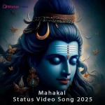 Mahakal Status Video Song 2025