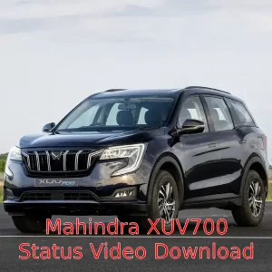 Mahindra XUV700 Car Status Video Download