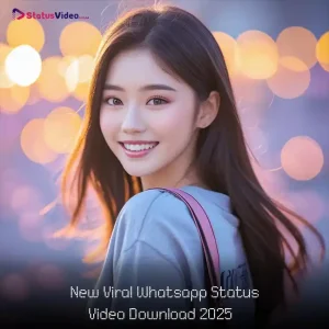 New Viral Whatsapp Status Video Download 2025