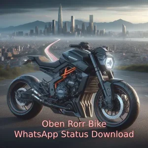 Oben Rorr Bike Status Video Download